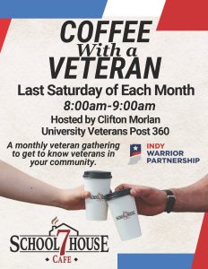 Coffee With A Veteran @ SchoolHouse 7 Cafe